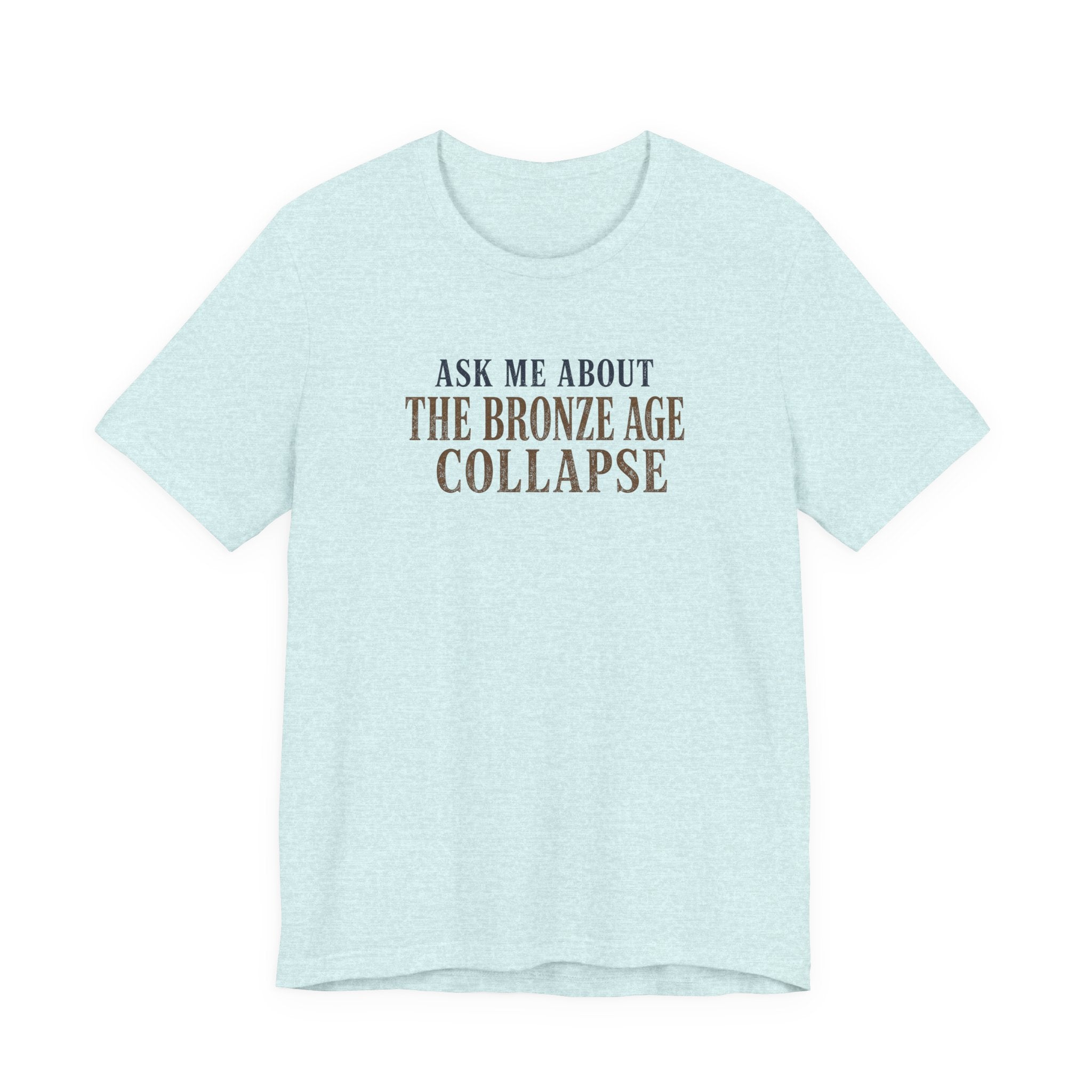 Ask Me About the Bronze Age Collapse