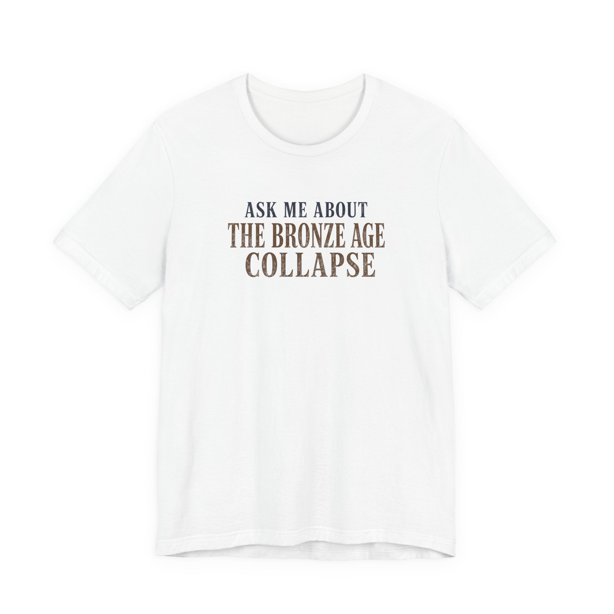 Ask Me About the Bronze Age Collapse