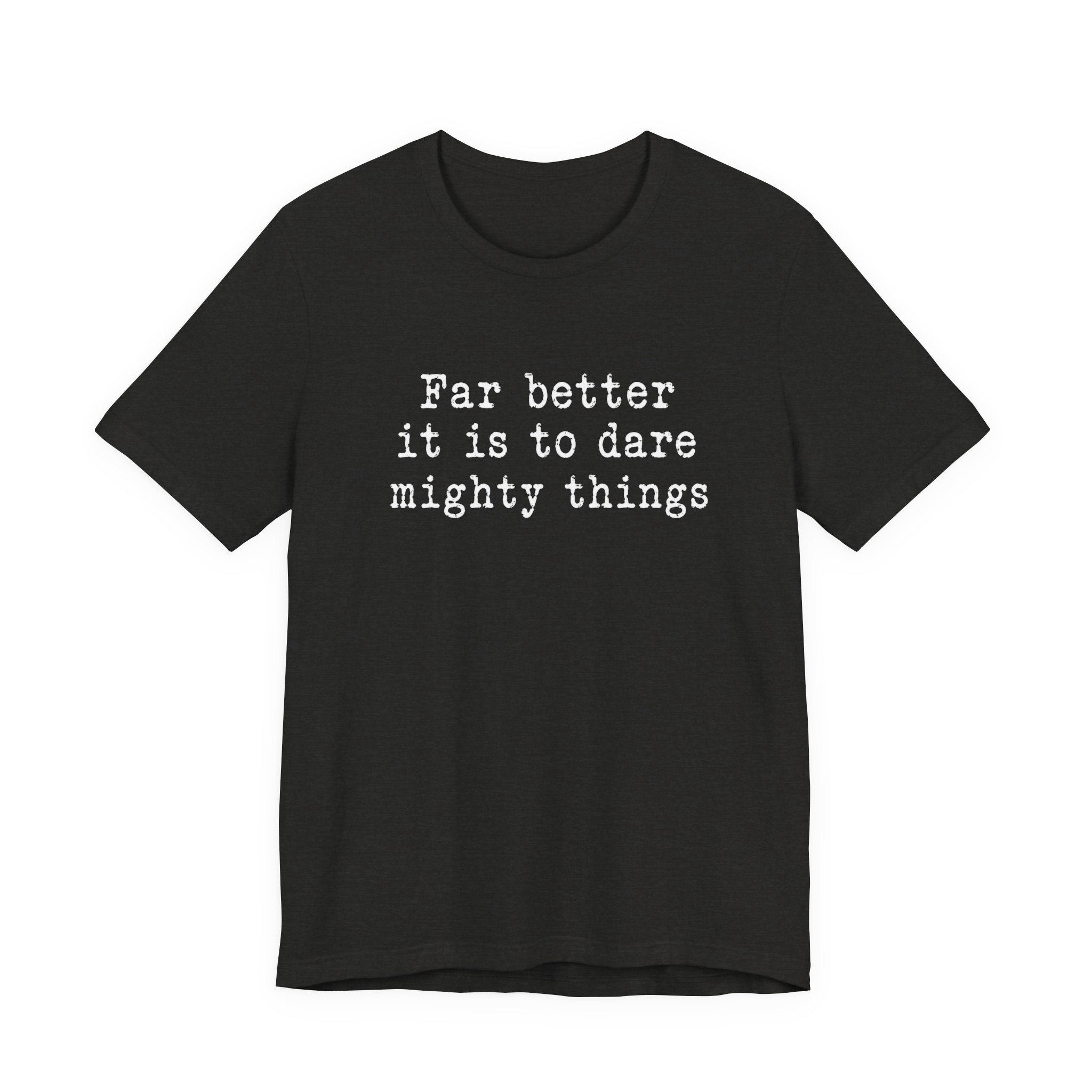 Dare Mighty Things