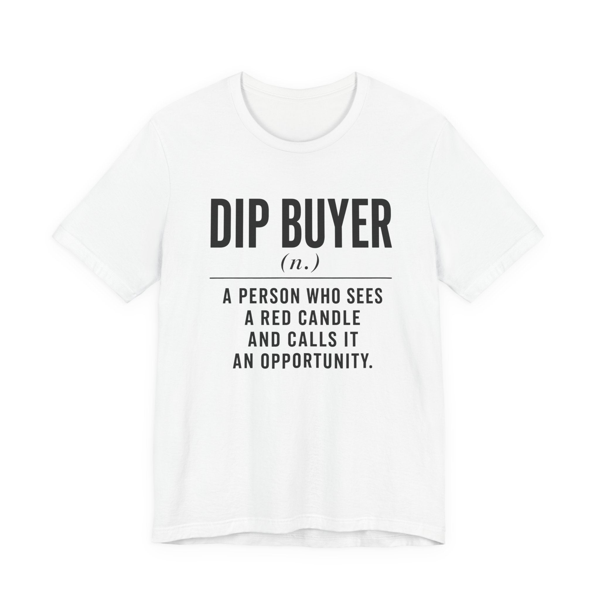 Dip Buyer Definition