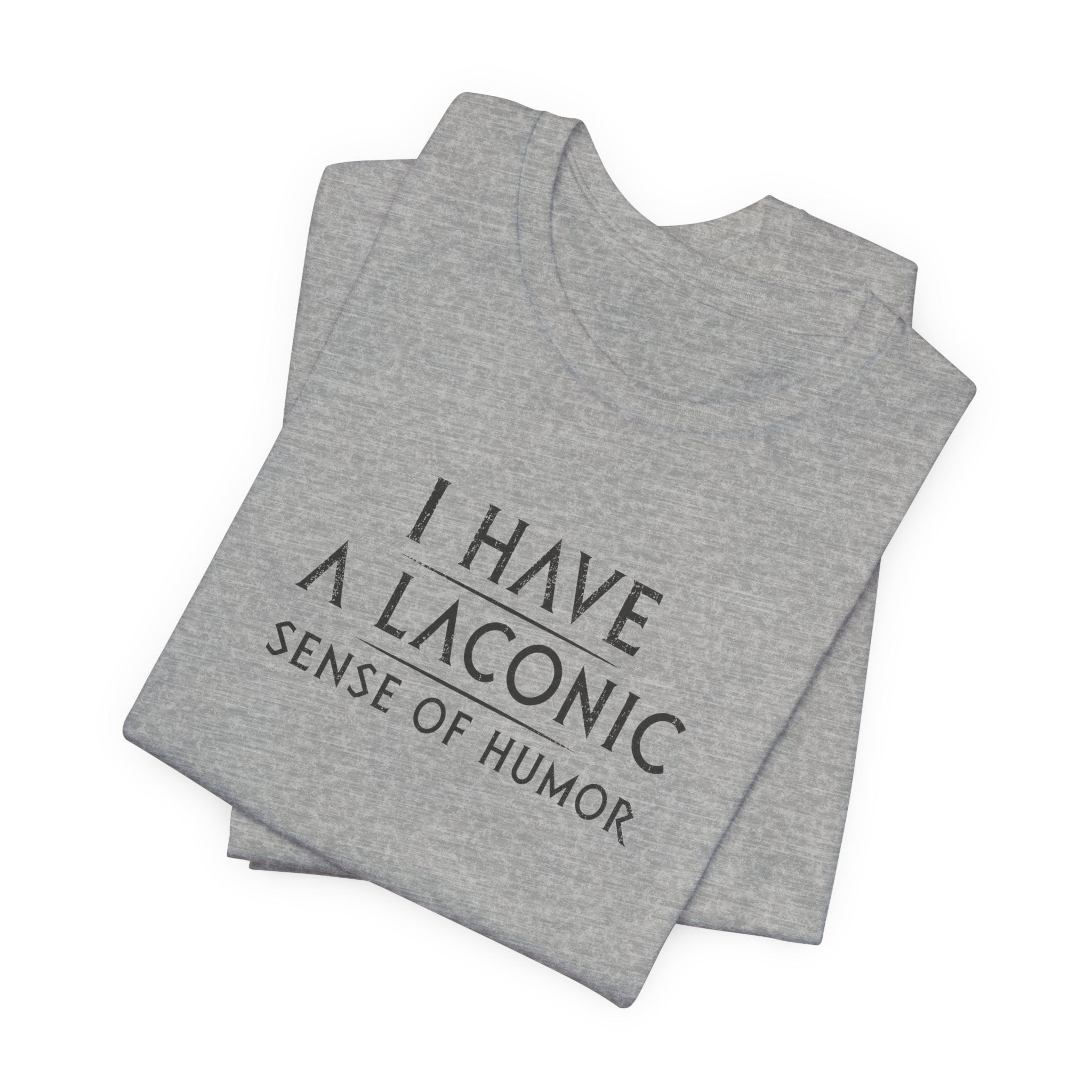 Laconic Sense of Humor
