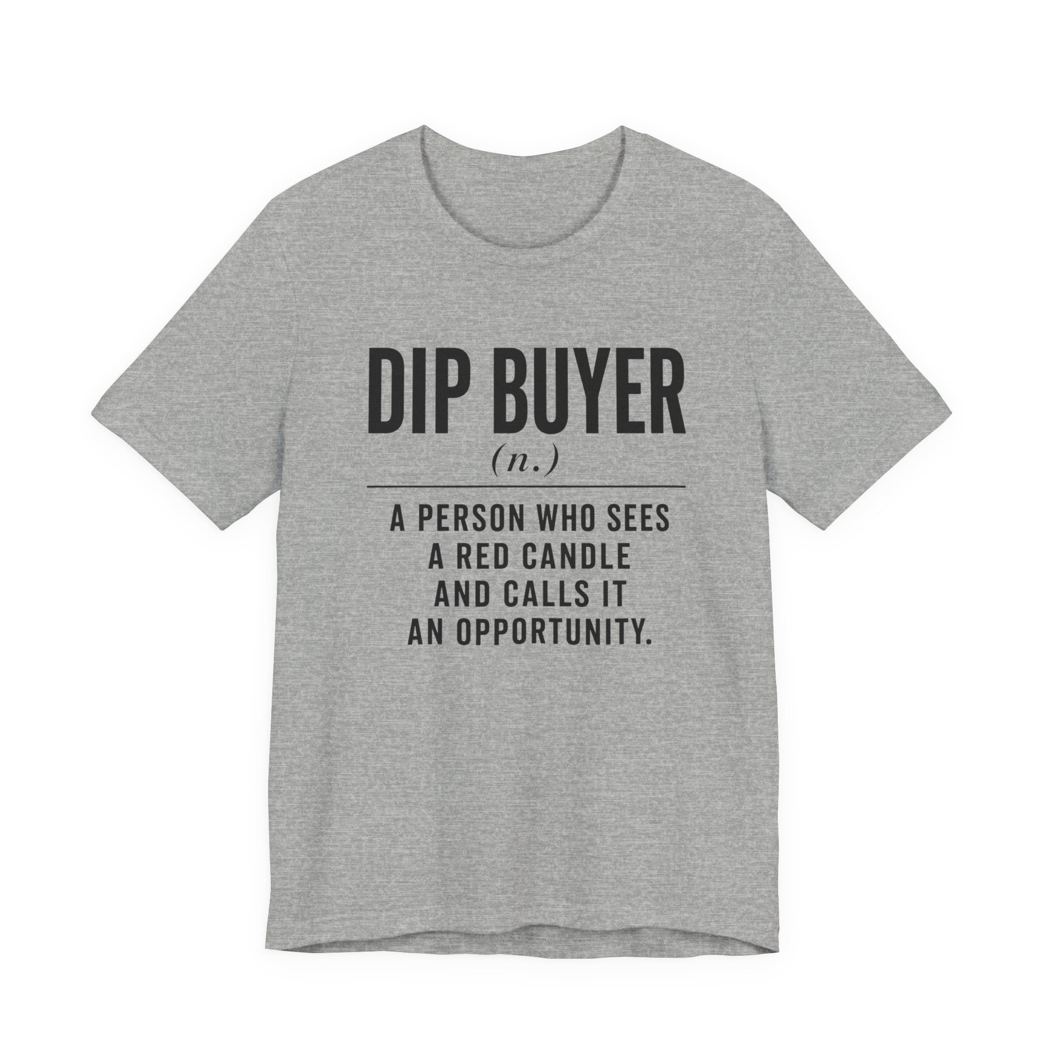 Dip Buyer Definition