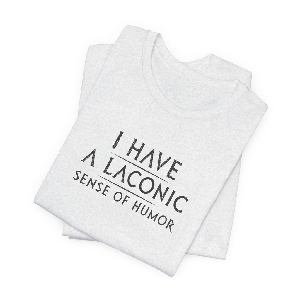Laconic Sense of Humor
