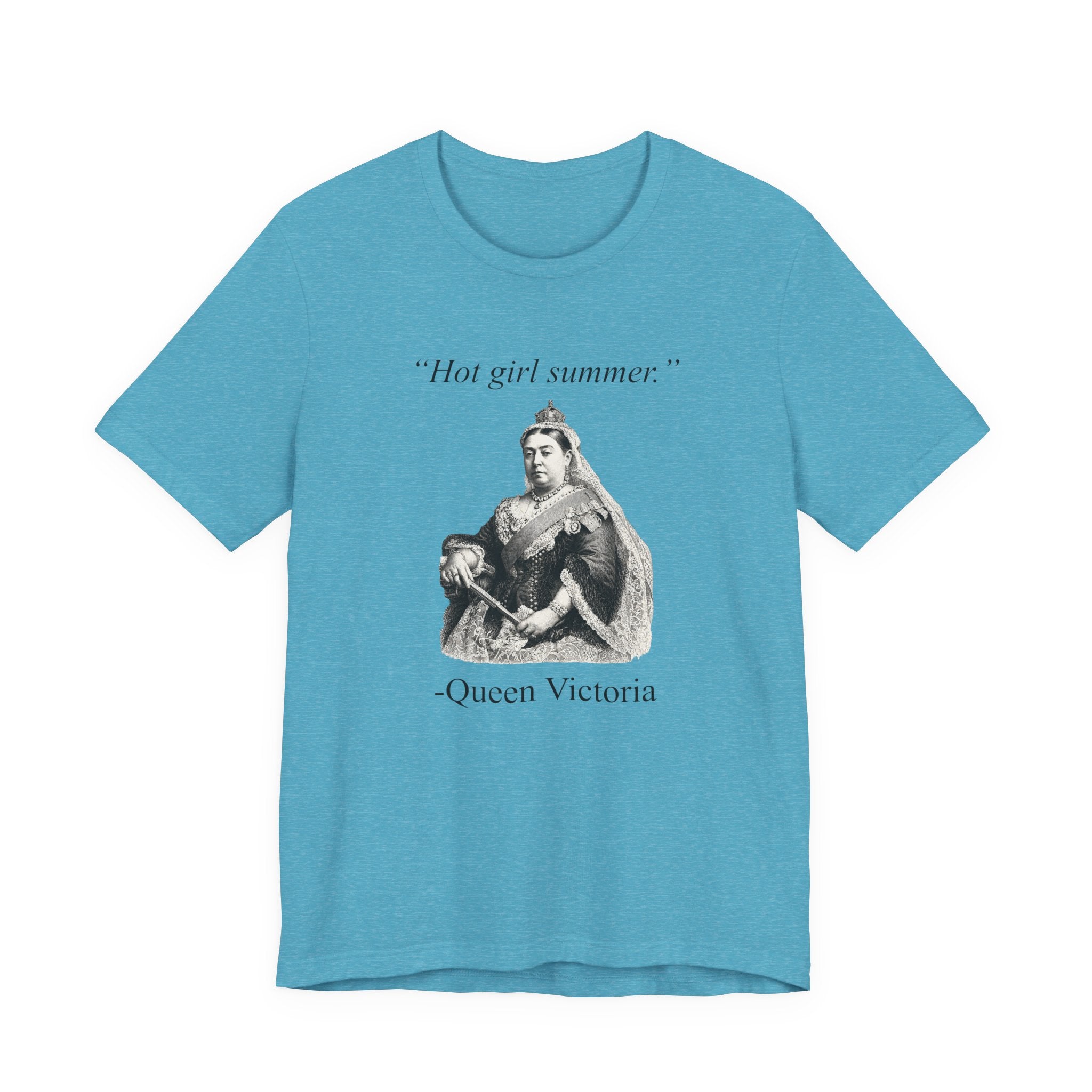 Queen Victoria 'Hot Girl Summer'