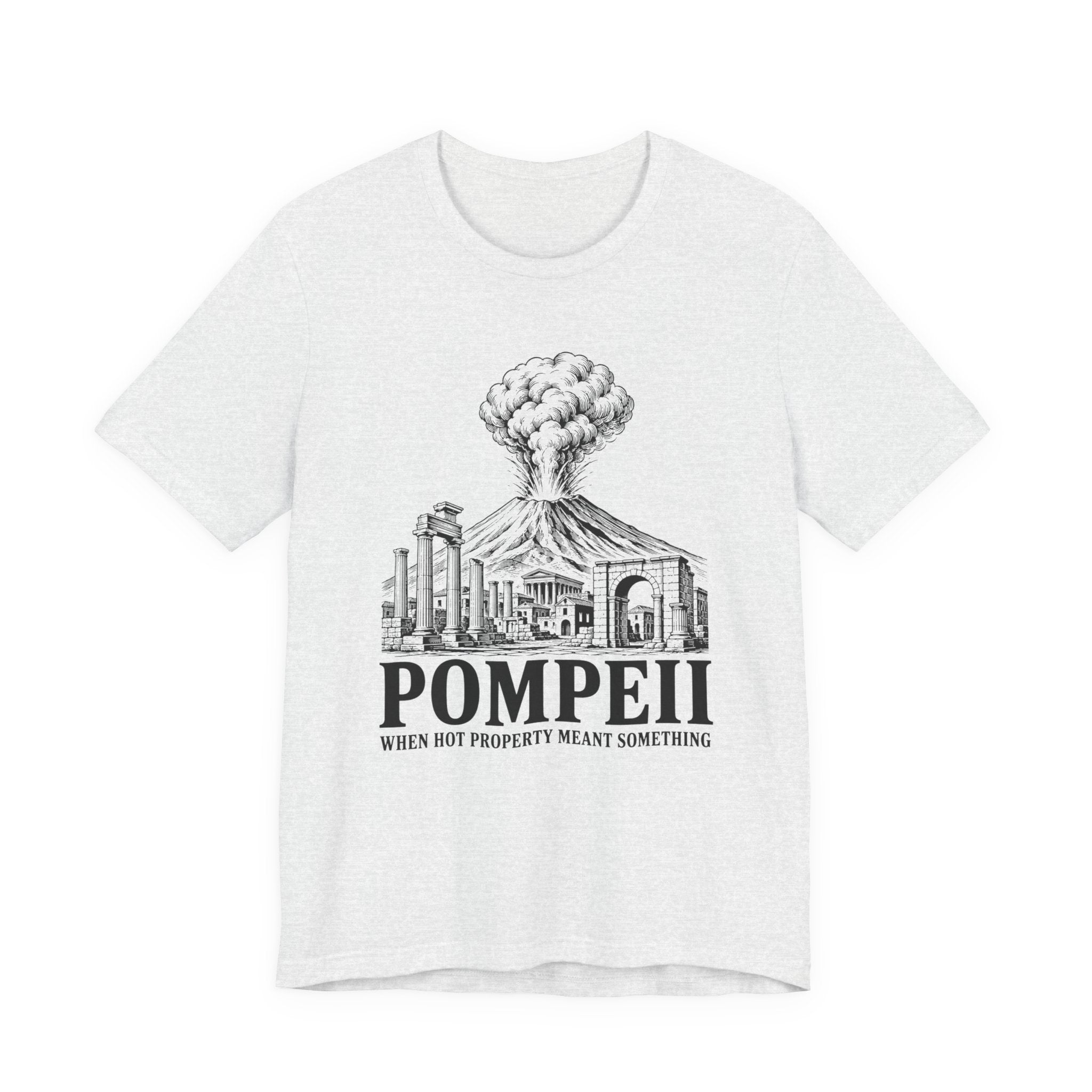 POMPEII: When Hot Property Meant Something