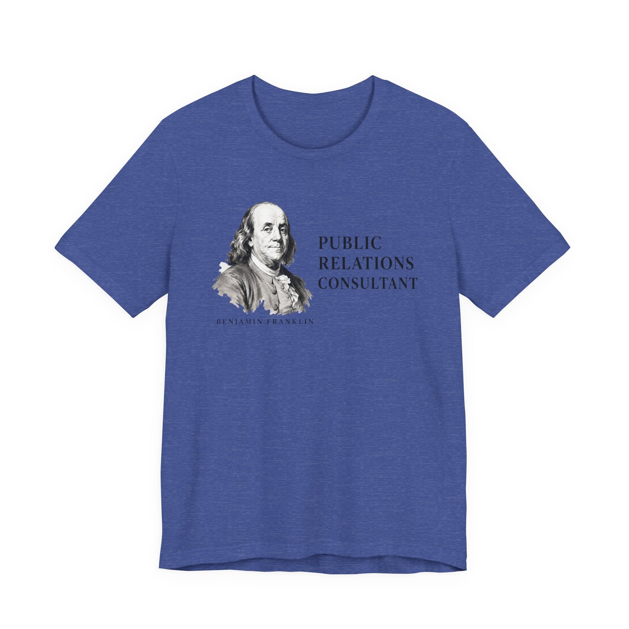 Public Relations Consultant, Benjamin Franklin
