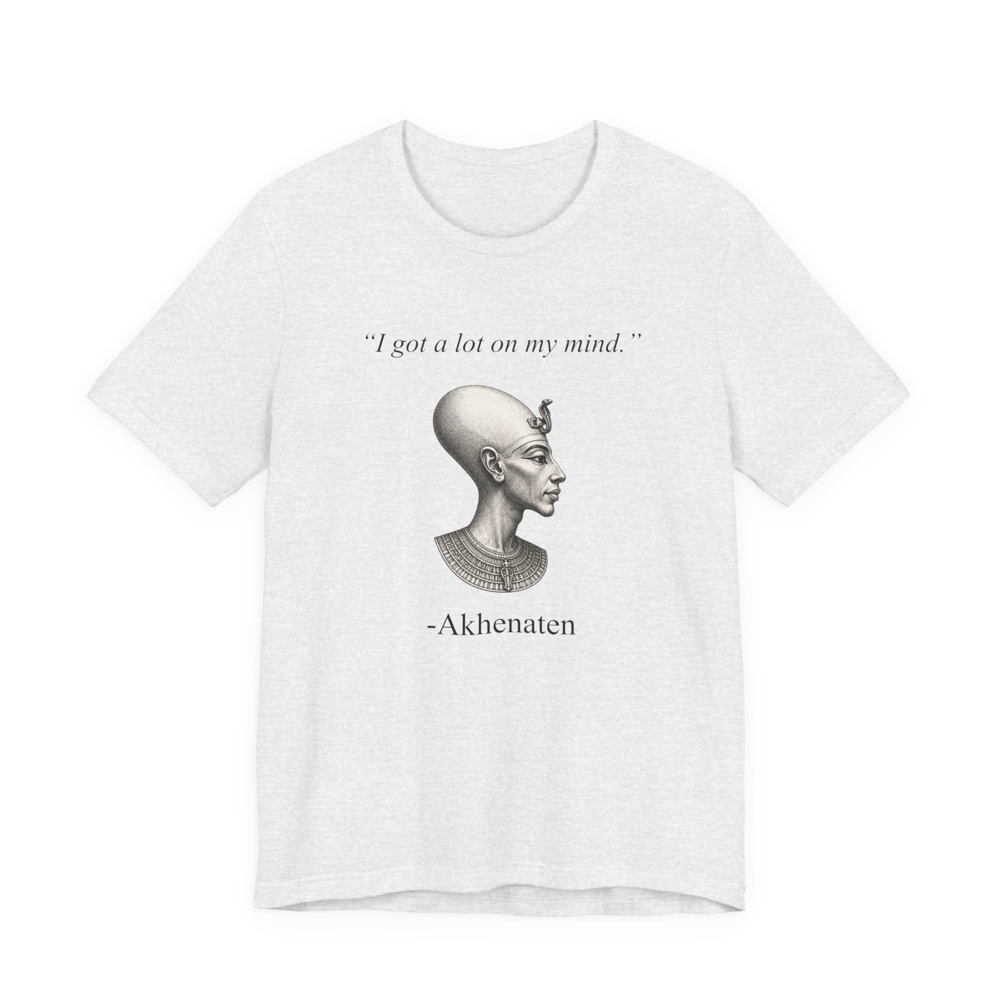 Akhenaten 'I got a lot on my mind'
