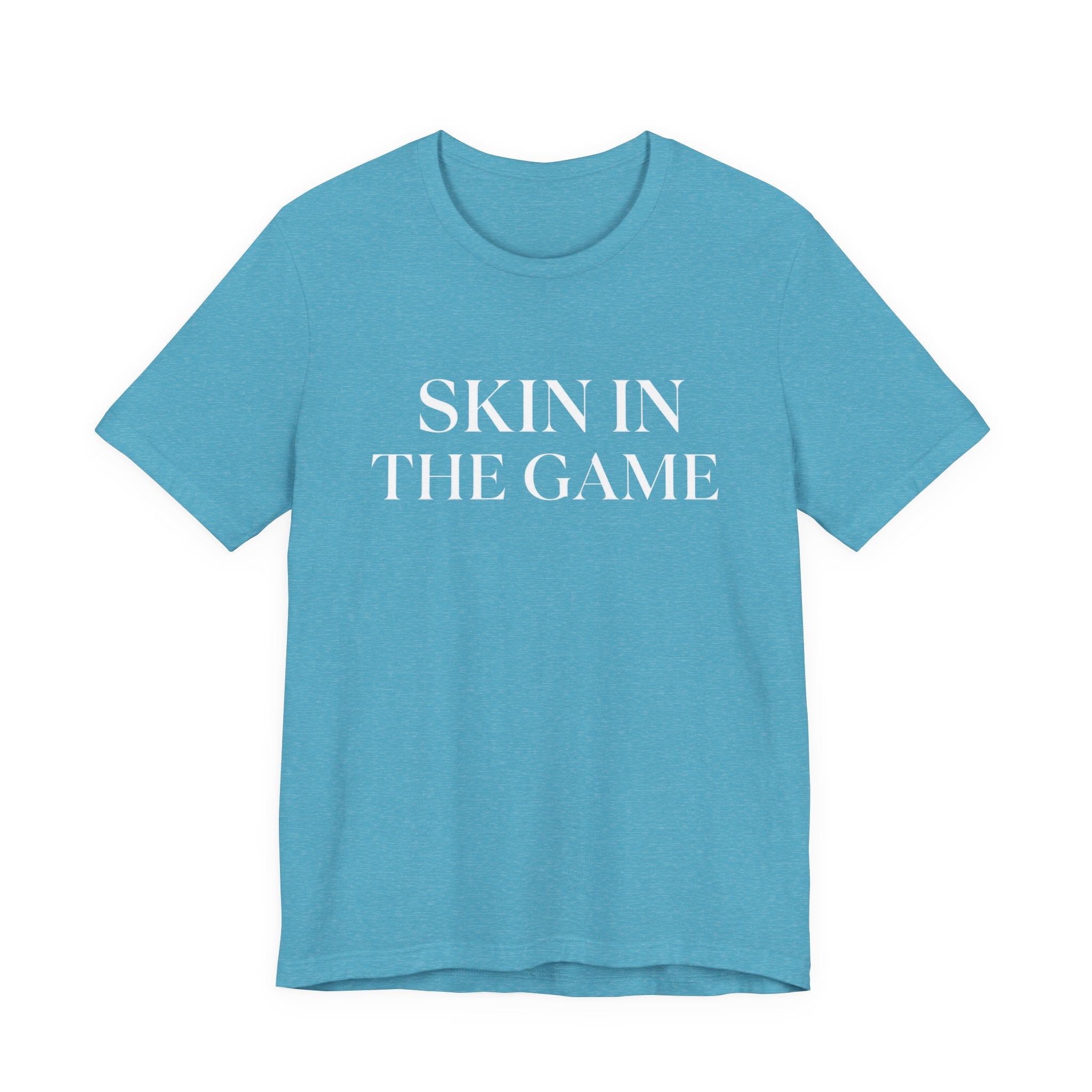 Skin In The Game
