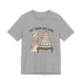 Let Them Eat Cake
