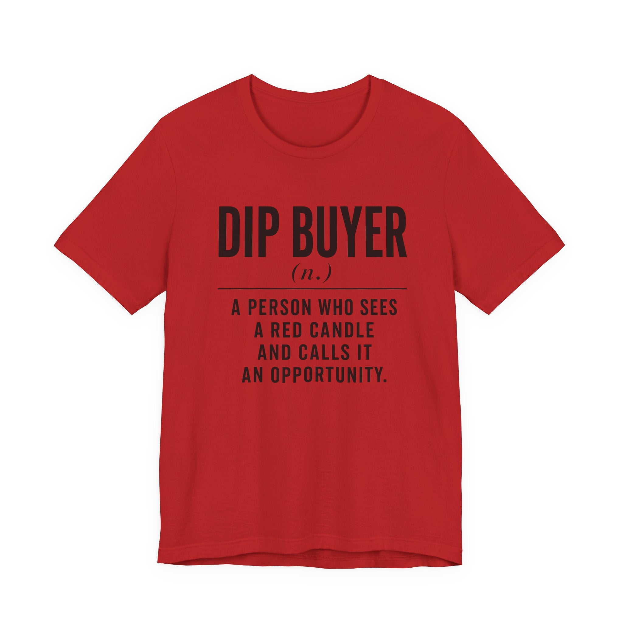 Dip Buyer Definition