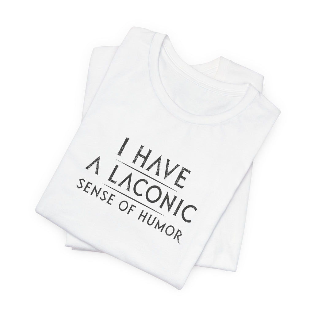Laconic Sense of Humor