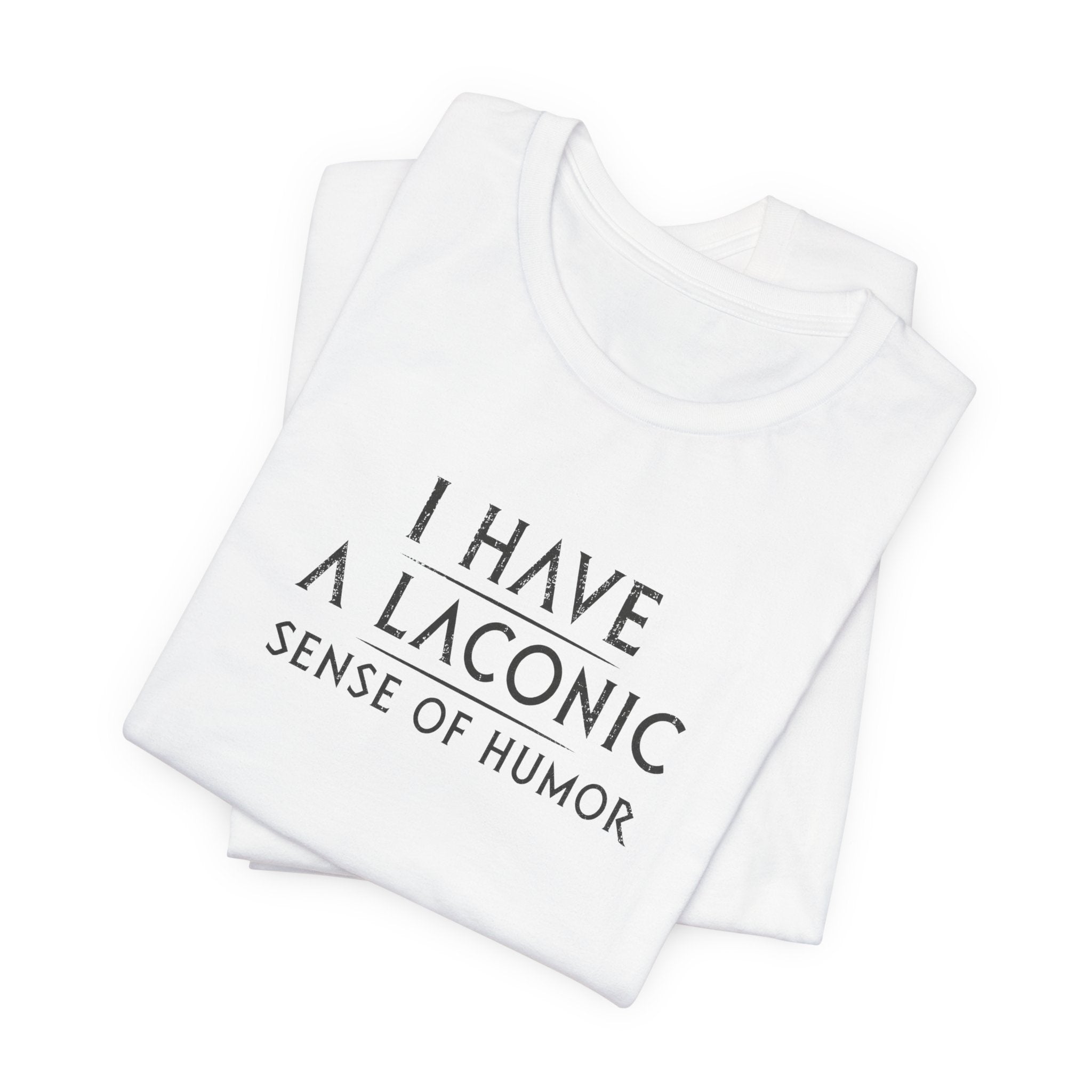 Laconic Sense of Humor