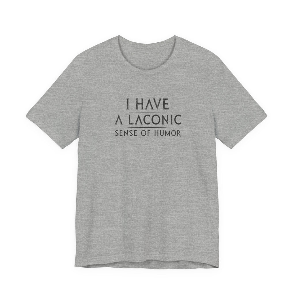 Laconic Sense of Humor
