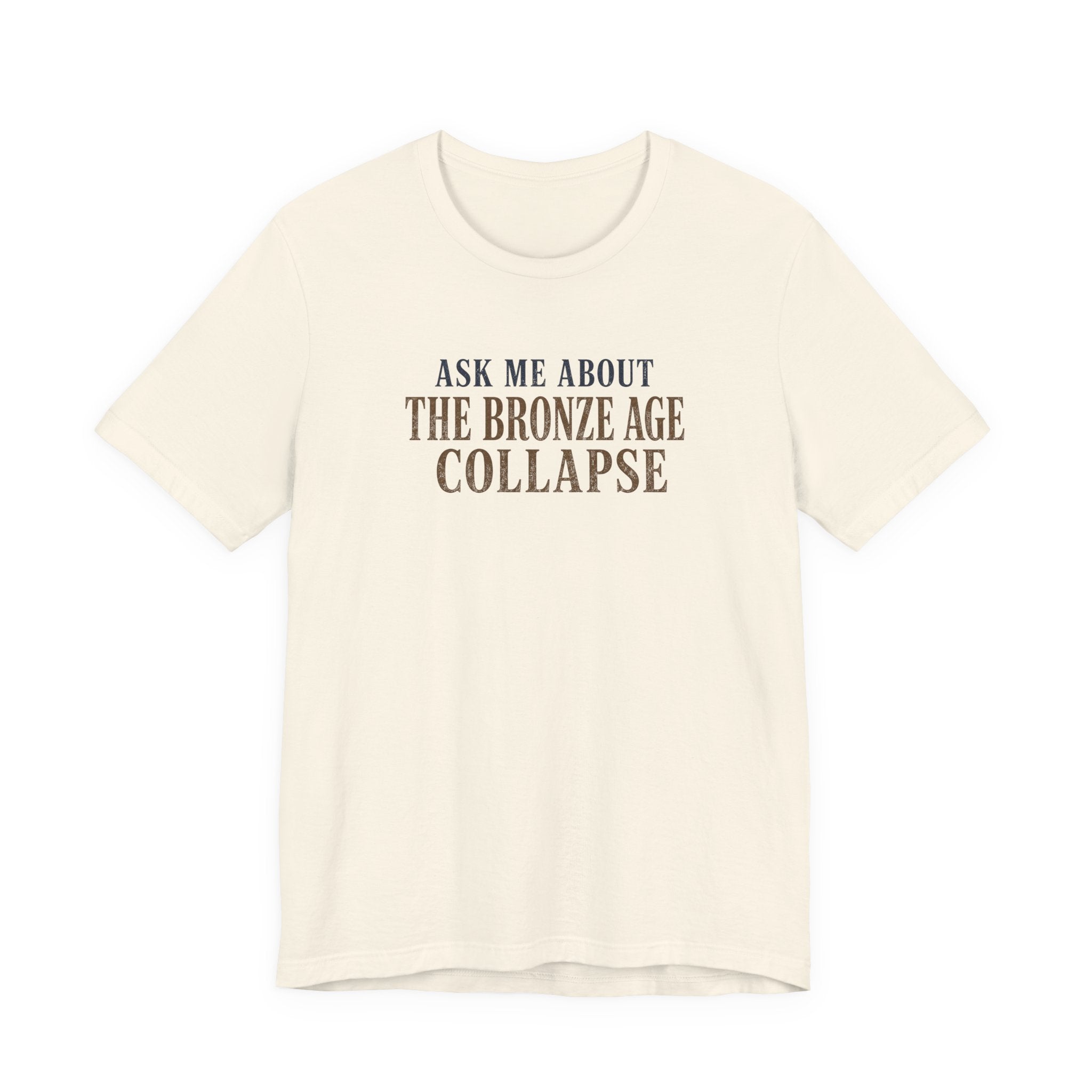Ask Me About the Bronze Age Collapse