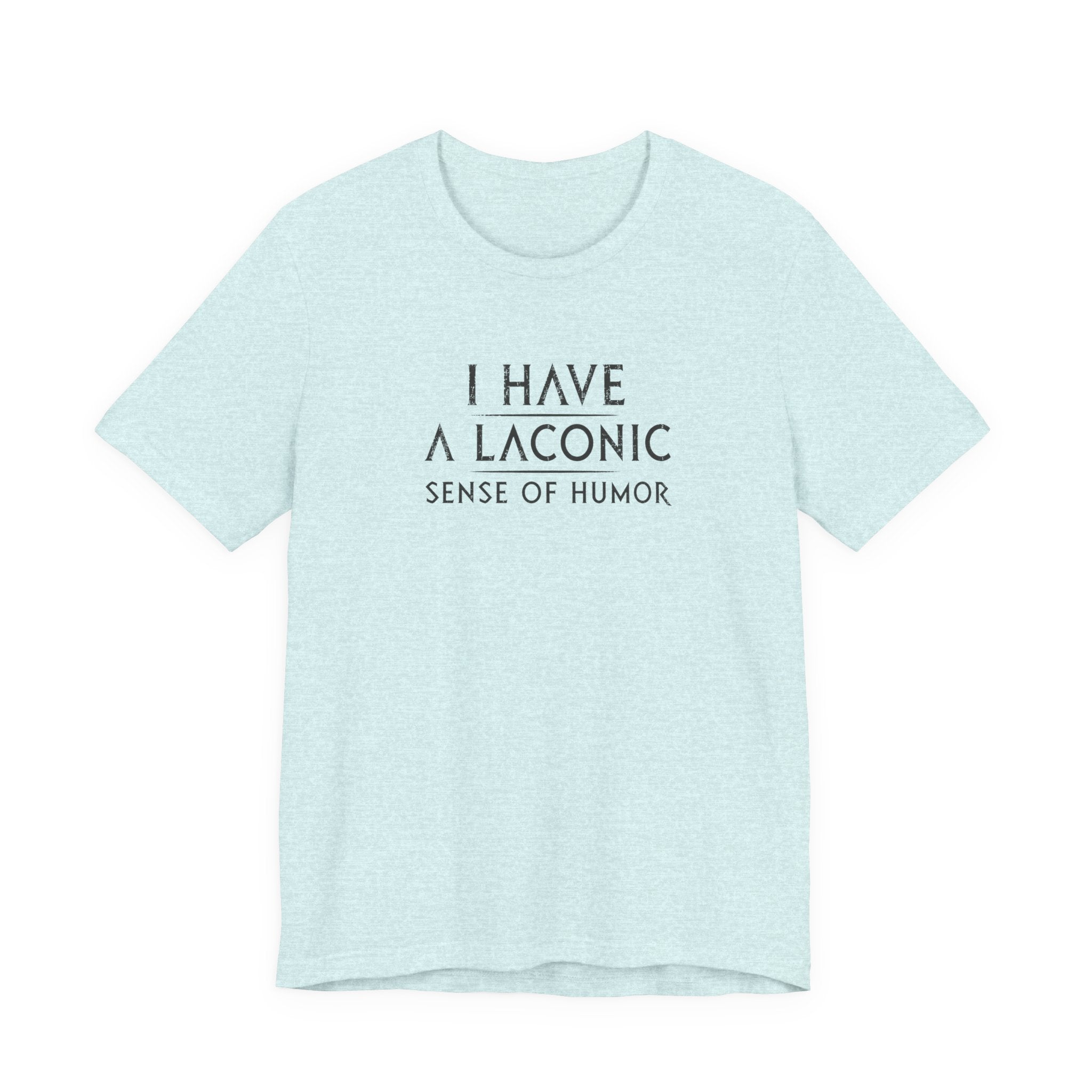 Laconic Sense of Humor