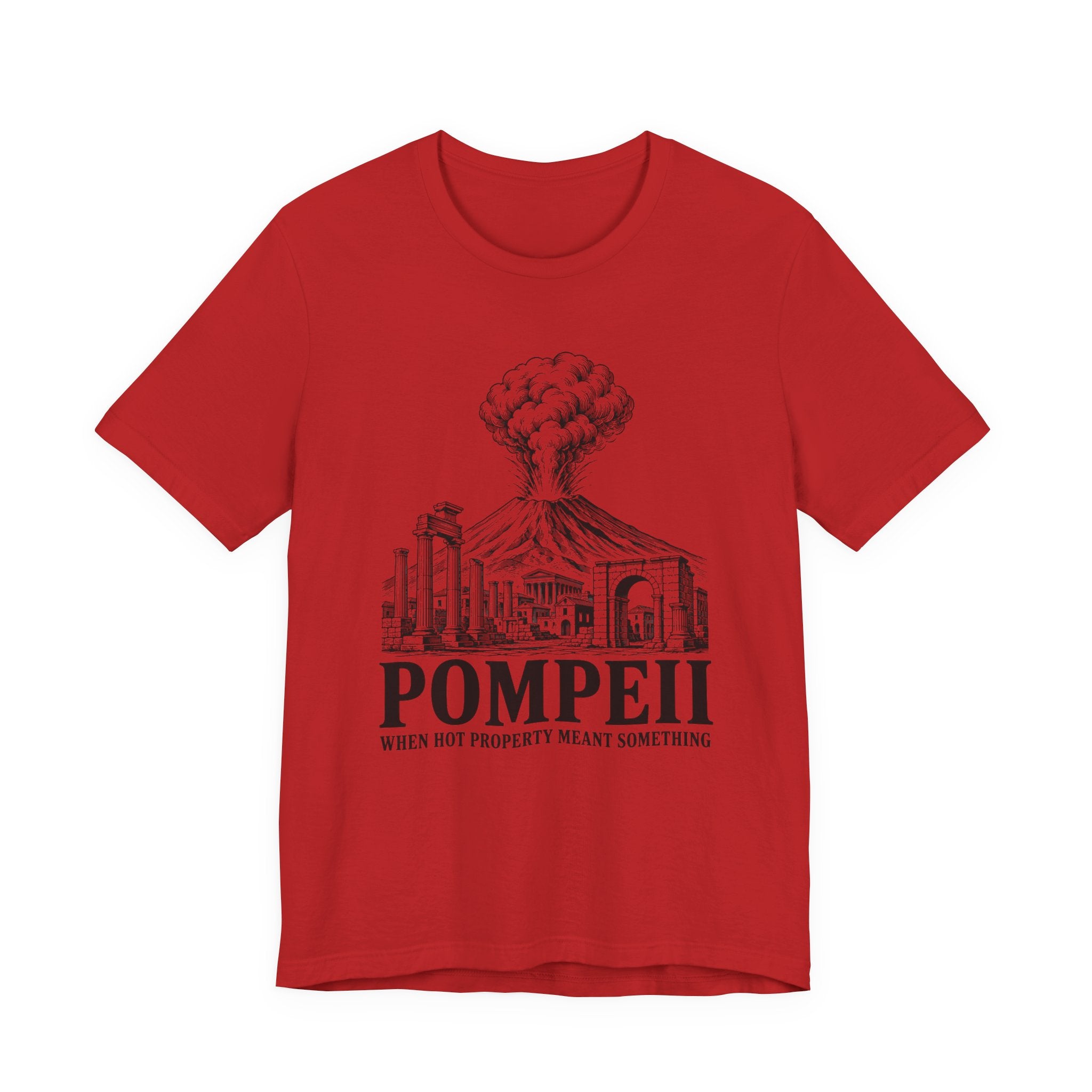 POMPEII: When Hot Property Meant Something
