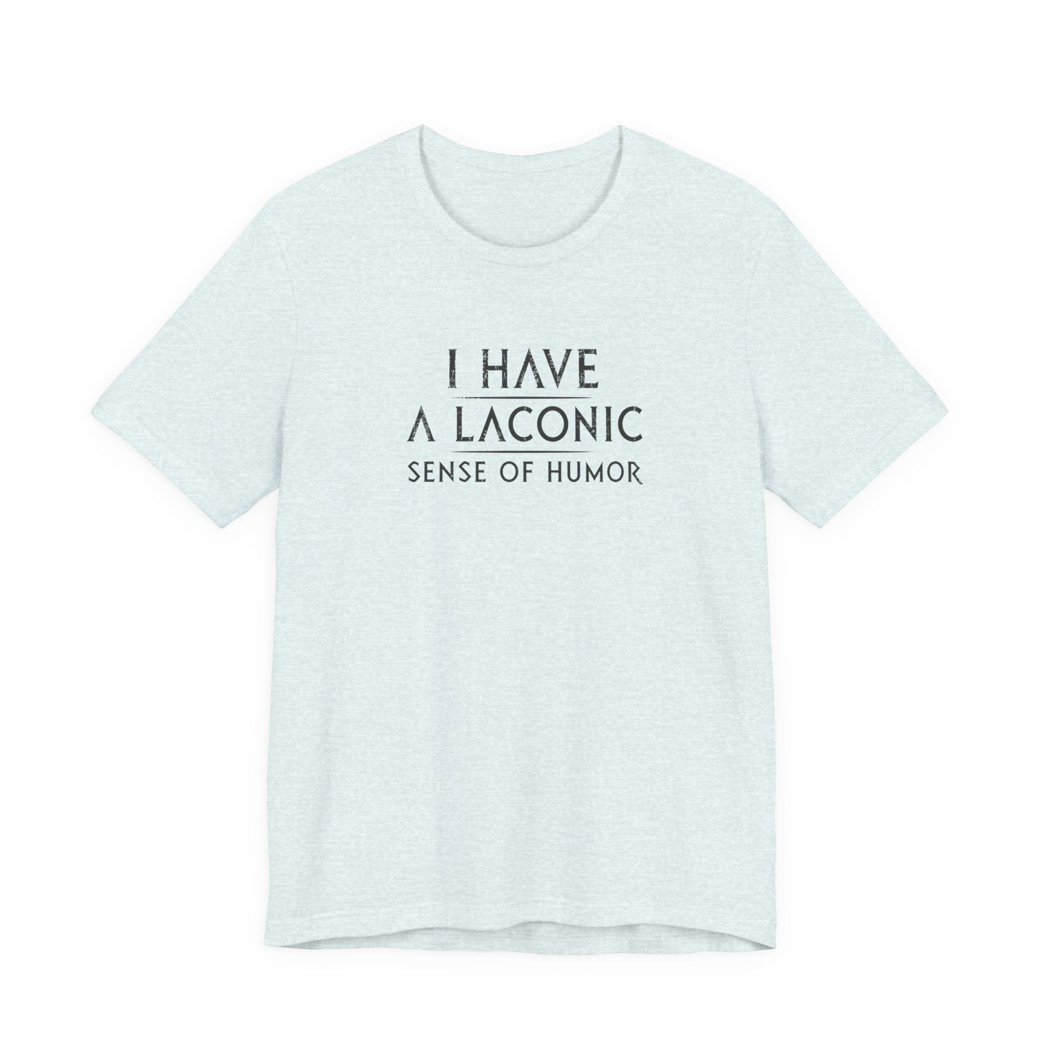 Laconic Sense of Humor