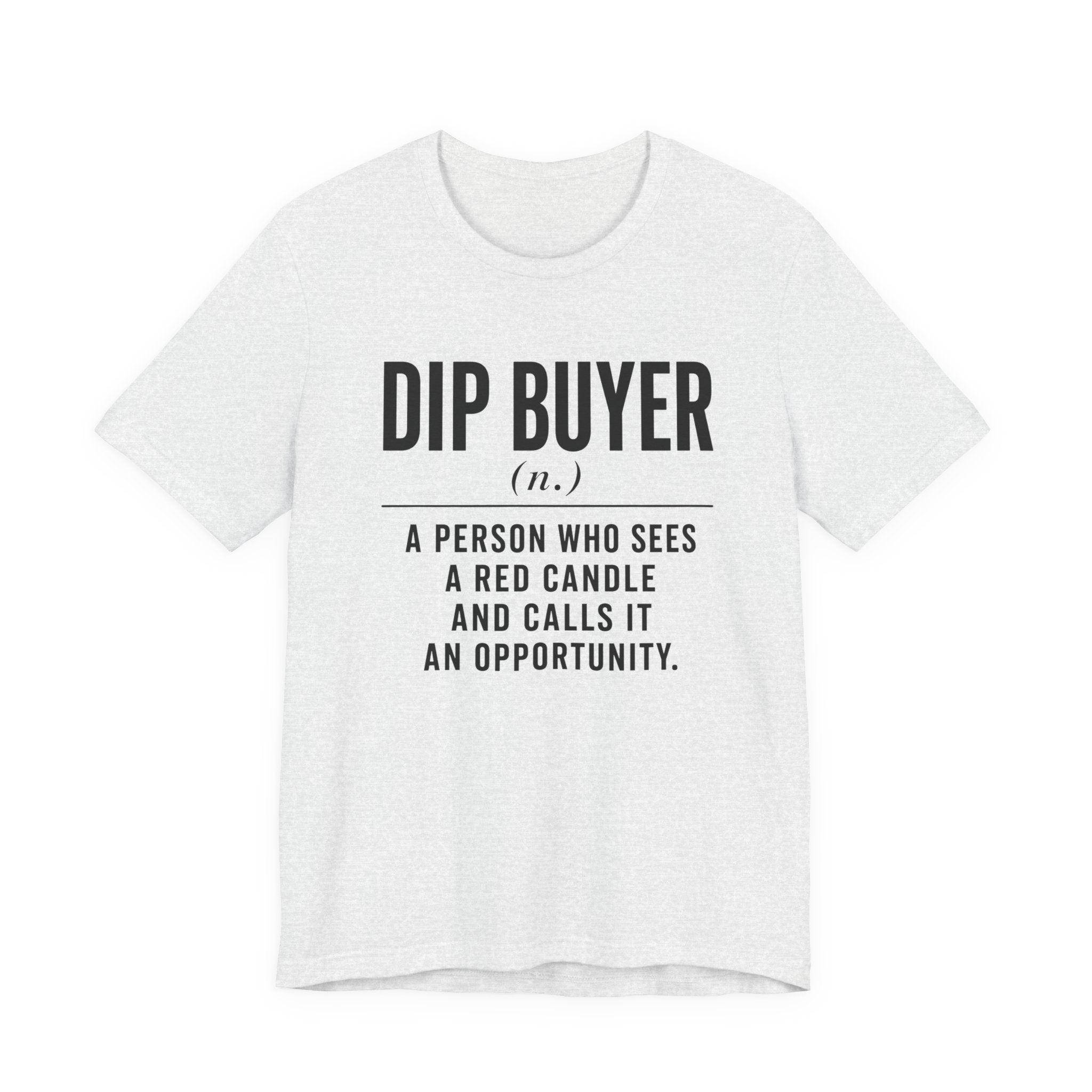 Dip Buyer Definition