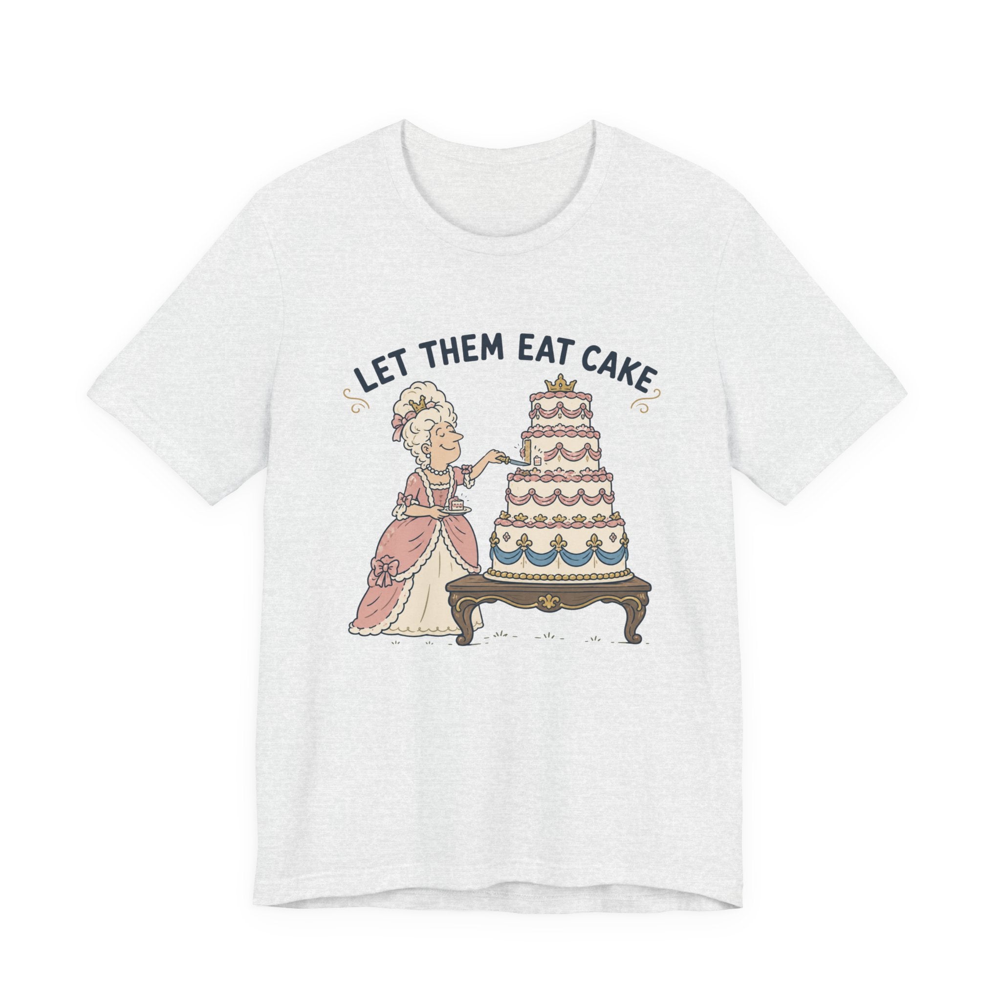 Let Them Eat Cake