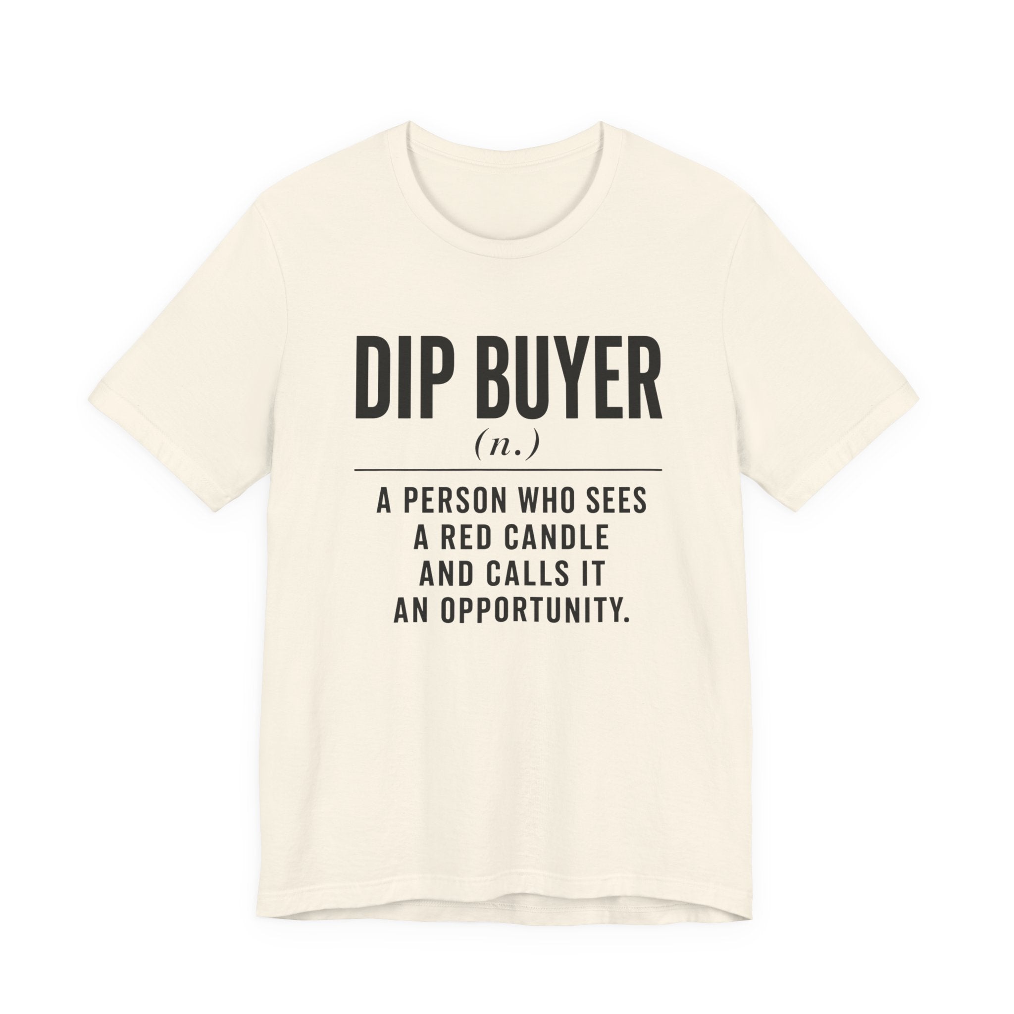Dip Buyer Definition