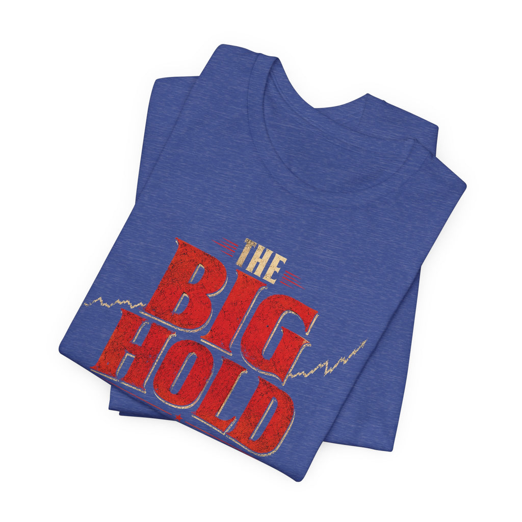 The Big Hold