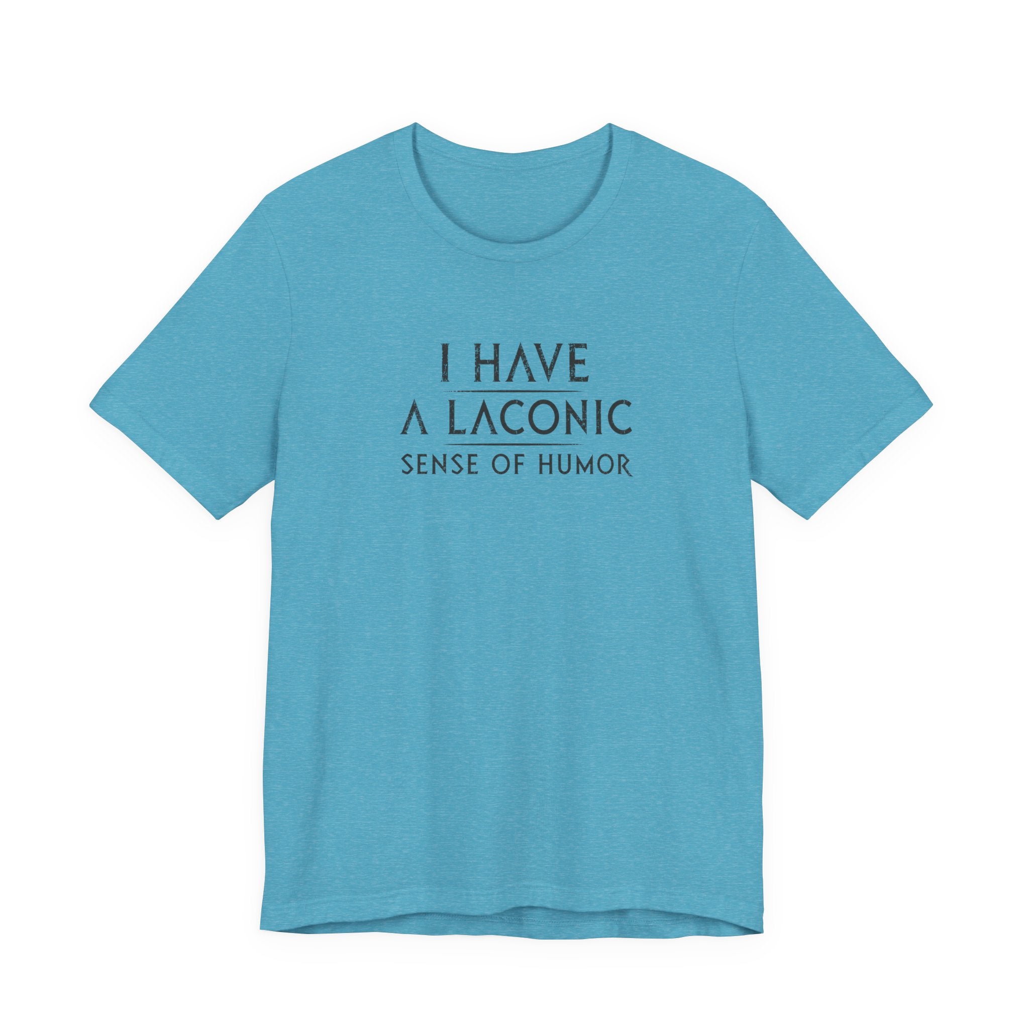 Laconic Sense of Humor