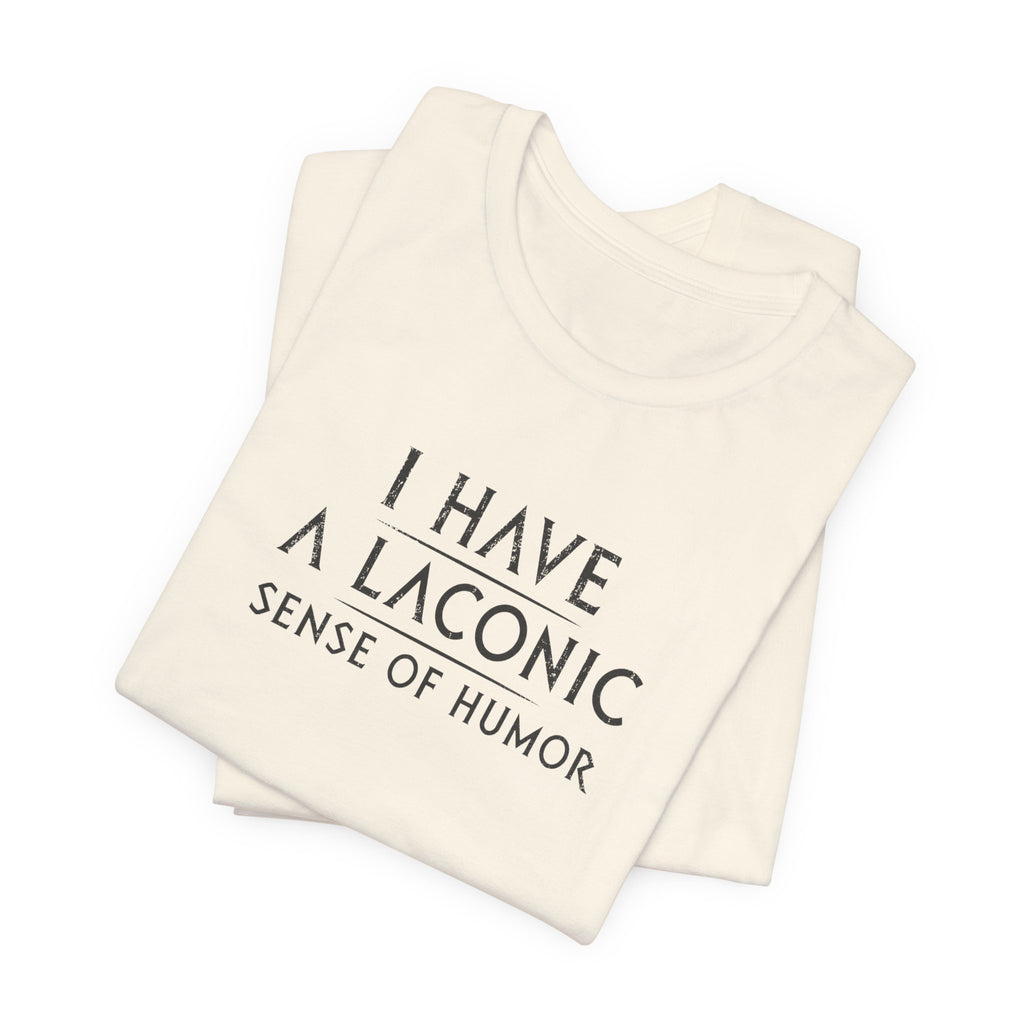 Laconic Sense of Humor