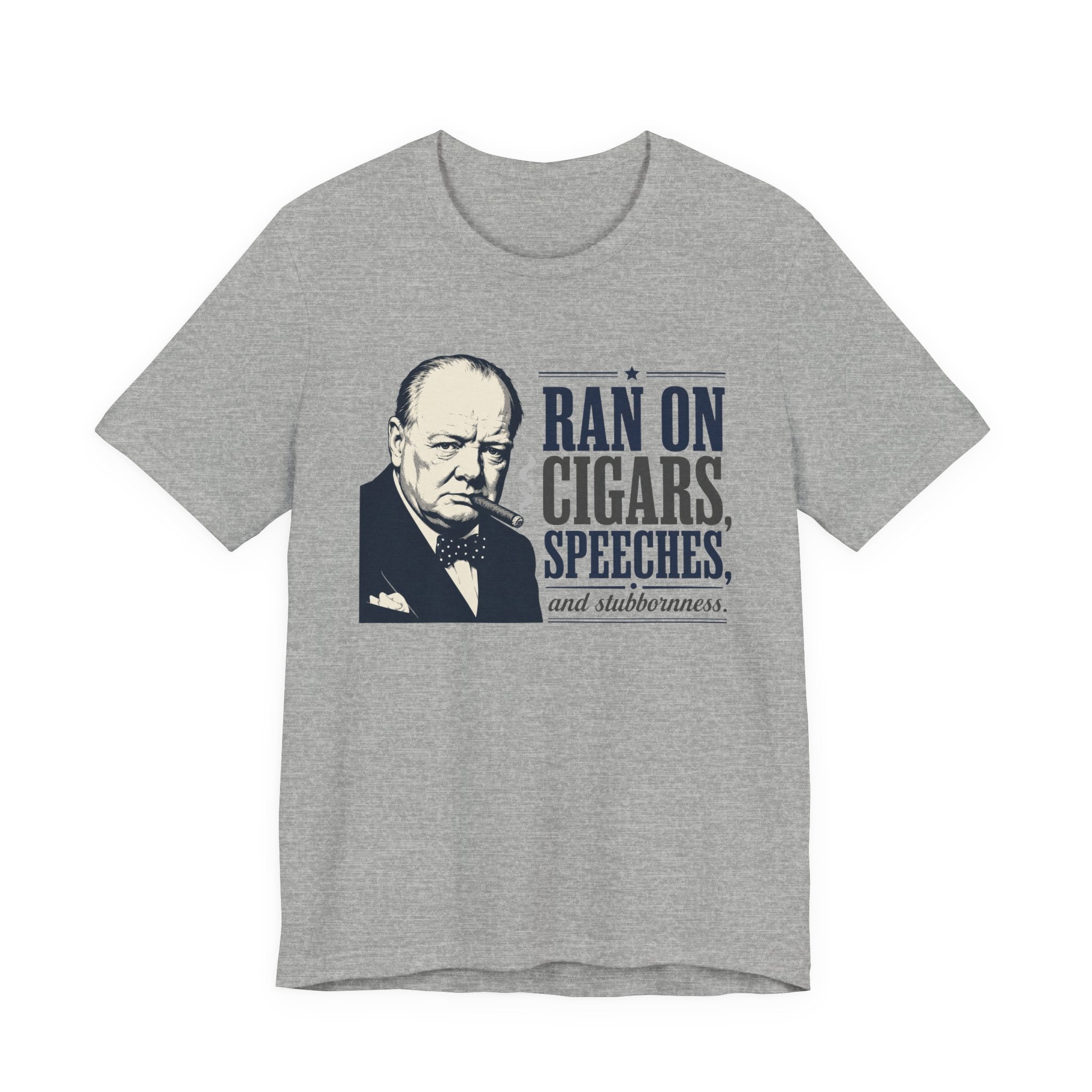 Ran on Cigars, Speeches, and Stubbornness