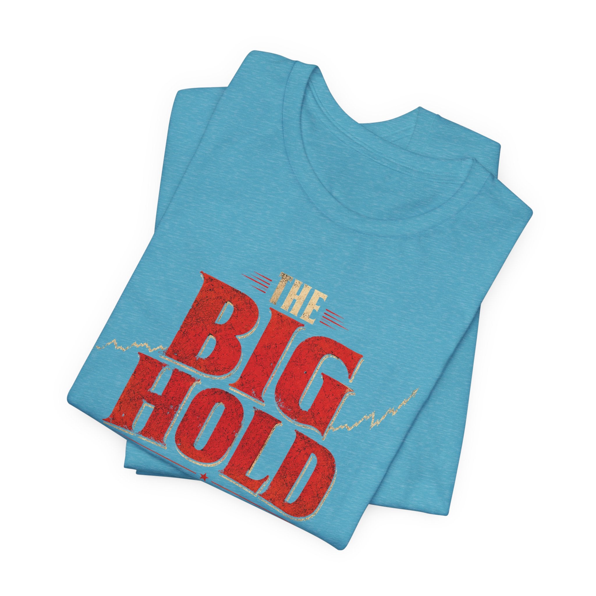 The Big Hold